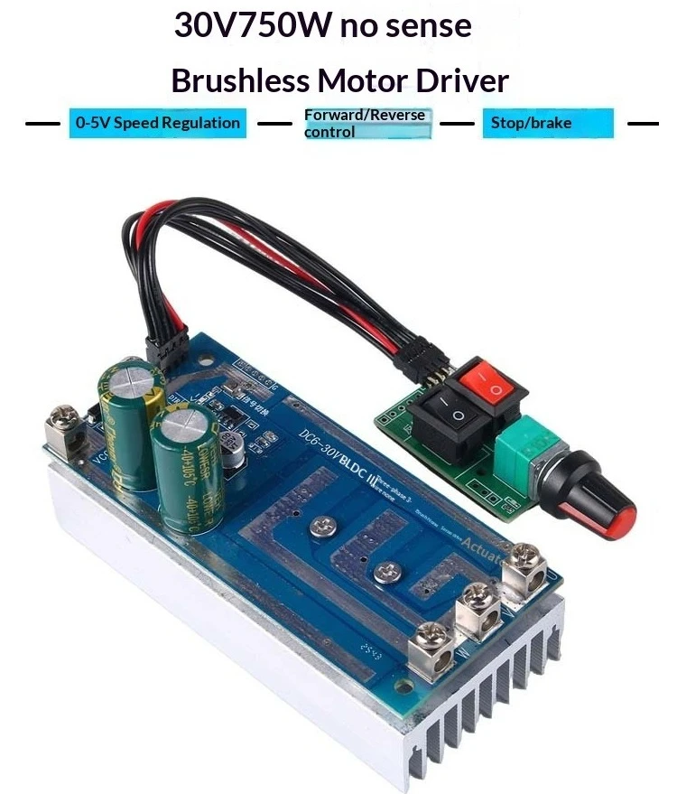 BLDC Motor Controller 750W 30V 12V 24V Sensorless 3 Phase Brushless DC Motor Driver Board 30A with Speed Controller
